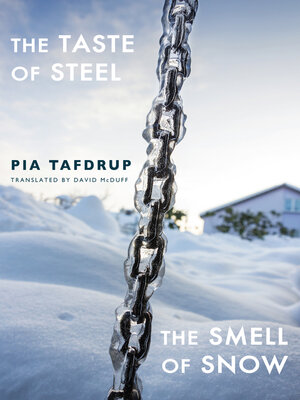 cover image of The Taste of Steel <li> the Smell of Snow
